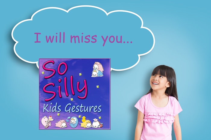 *{SS}* So Silly I will miss you! BOXED