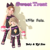 ! [Little Badz Inc] ! Sweet Treat