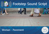 Footstep script woman pavement