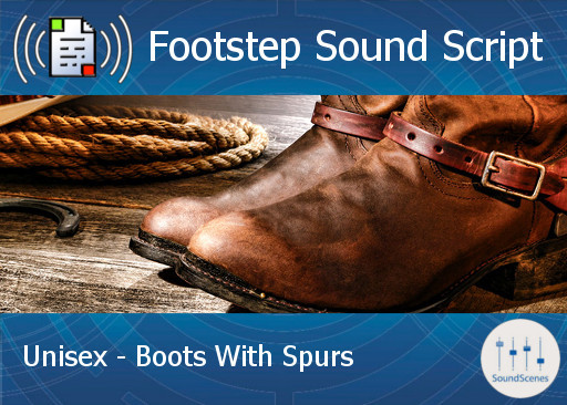 Footstep Script - Unisex - Boots w Spurs 1 - Copy