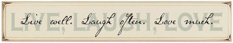 Shabby Chic Live, Laugh Love sign