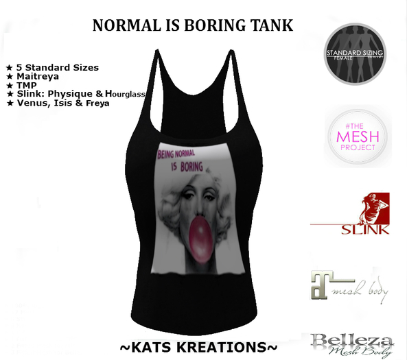 NORMAL IS BORING TANK [BOXED]
