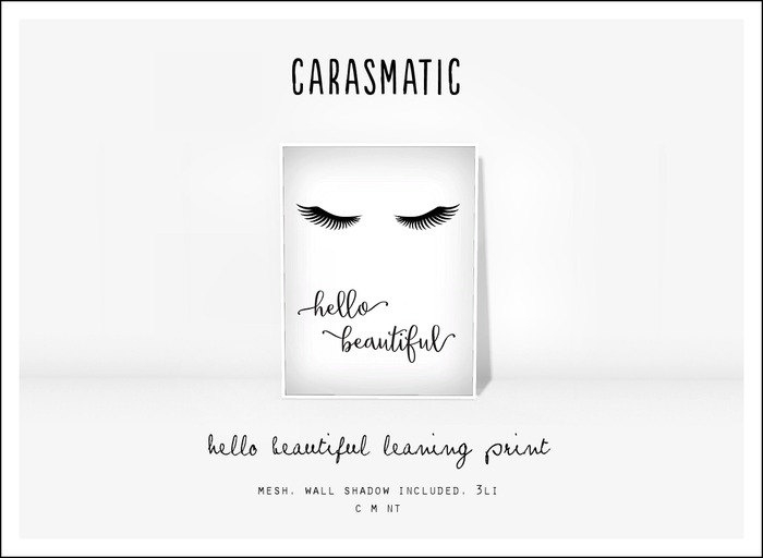 carasmatic. hello beautiful leaning print