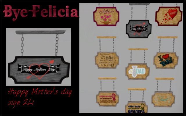 *BF* Mothers day sign
