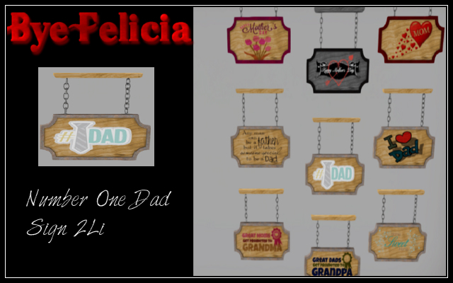 *BF* #1 DAD Sign