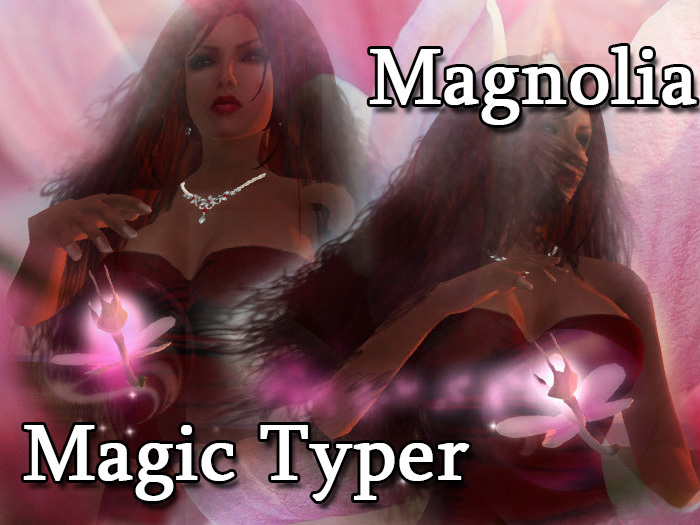 Magnolia Typer