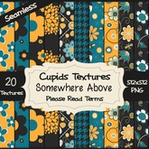 *Cupids Textures * 20 SOMEWHERE ABOVE