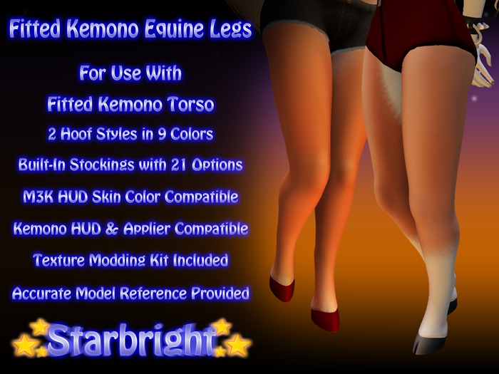 . : Starbright : . Fitted Kemono Equine Legs