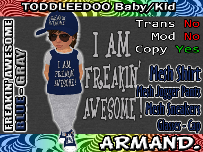 --ARMAND-- FREAKIN' AWESOME - BLUE-GRAY