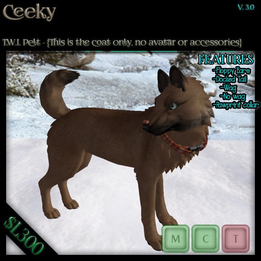 [: B :] TWI Pelt ./Ceeky/. {TOUCH TO UNPACK}
