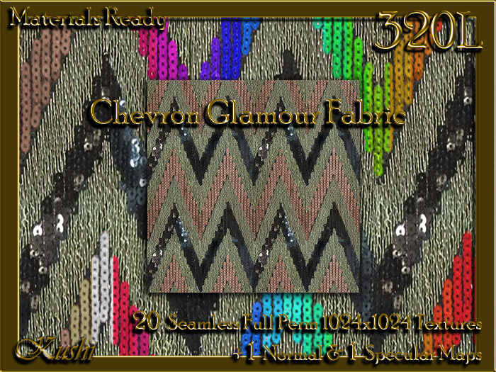 !Kushi! ChevronGlamour Textures -WEAR TO UNPACK