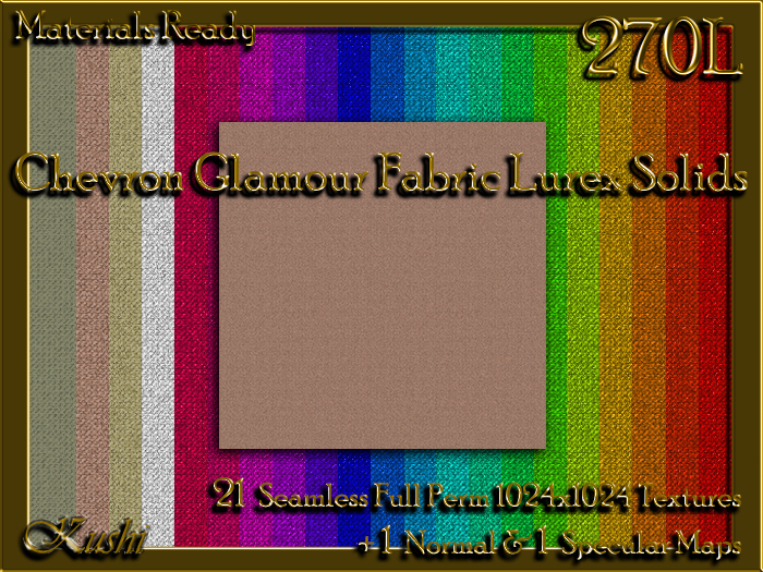 !Kushi! ChevronGlamourLUREX Textures -WEAR TO UNPACK