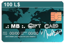 .: MB :. Gift Card 100 L$ inworld Vendor only Store Credit