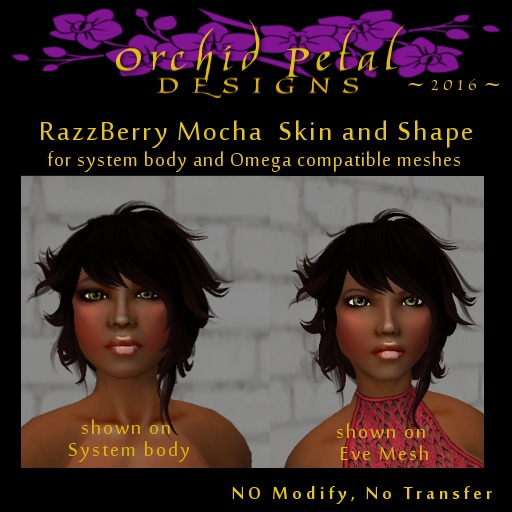 -OPd- Razzberry Mocha Exotic Skin and Shape [boxed]