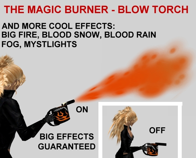 * S & L *EXCLUSIVE * THE MAGIC BURNER - BLOW TORCH - FUN OBJECT