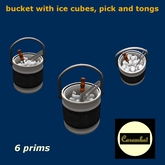 bucket with ice cubes, pick and tongs