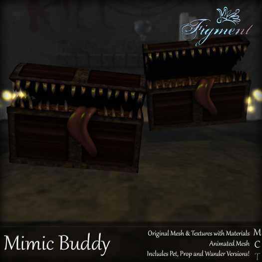 *Figment* Mimic Buddy