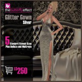 The Butterfly Effect:: Glitter Gown Silver