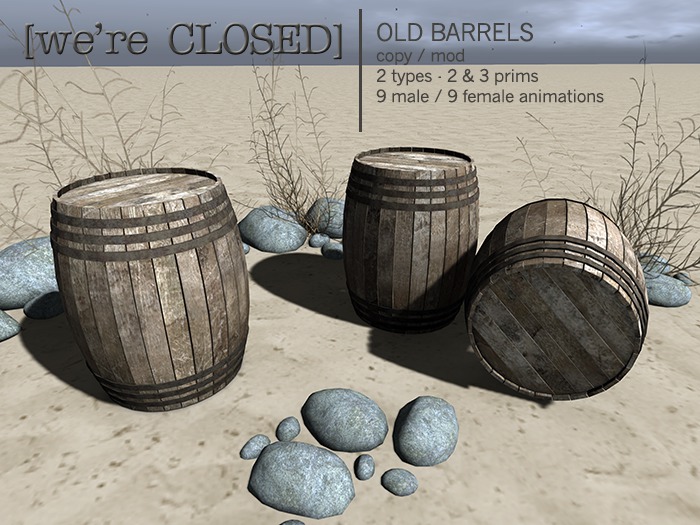 [we're CLOSED] old barrels