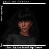 Etched My Lips Are Sealed Tattoo Set
