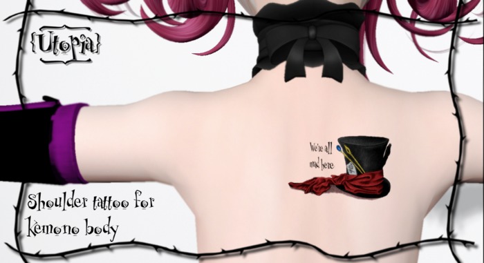 {Utopia} Shoulder tattoo The Hatter R