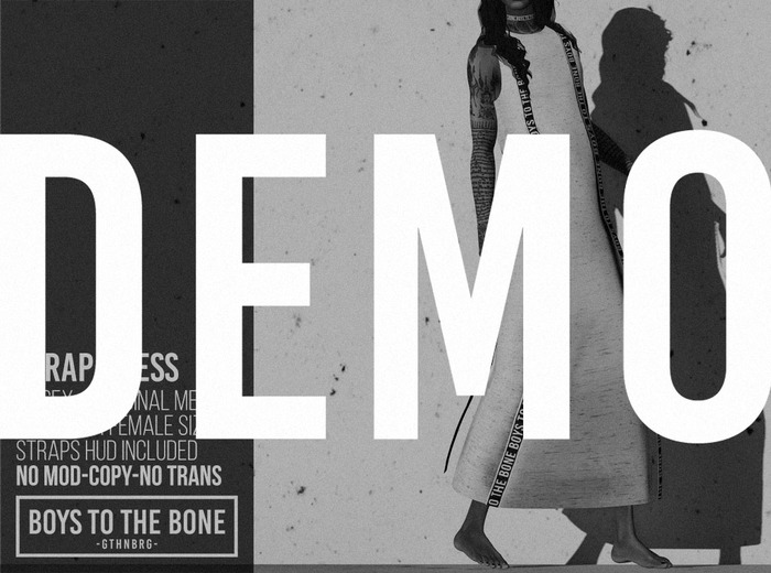 BOYS TO THE BONE - strap dress - demo