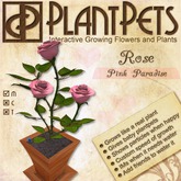 PlantPet Seed [Rose *Pink Paradise*]