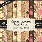 *Cupids Textures * 20 ANGEL KISSED