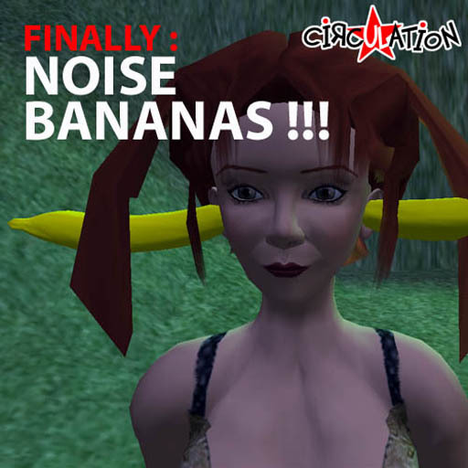 Noise Bananas