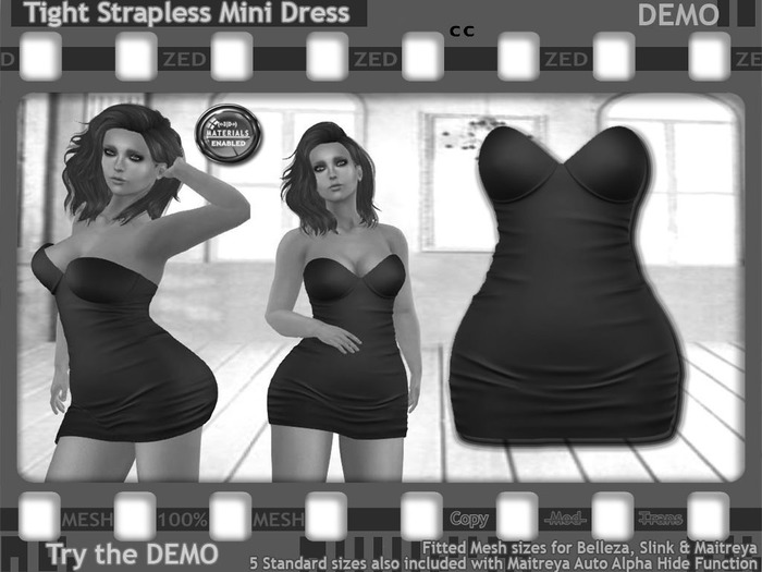 ::ZED:: Tight Strapless Mini Dress, Demo