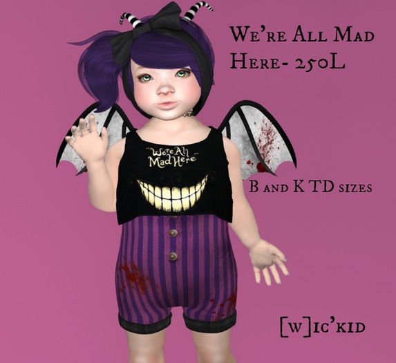 [w]ic'kid-we're all mad here