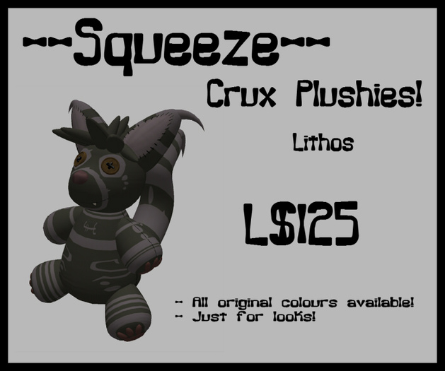 --Squeeze-- Crux Plush (Lithos)