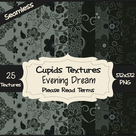 *Cupids Textures * 25 EVENING DREAM