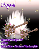 Topzi   two dark  healing specail  crystal Guitar pink roses song because you love me