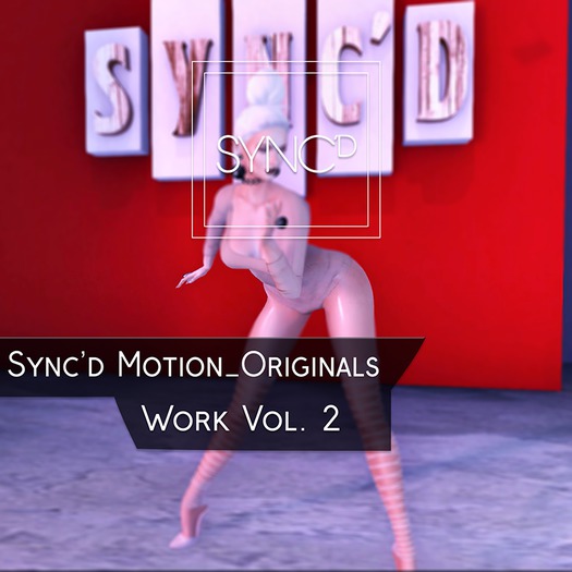 Sync'd Motion__Originals - Work Vol. 2 Pack