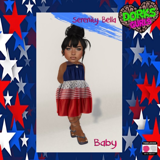 **Dorks** 4th July - Serenity Bella 