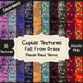 *Cupids Textures * 16 FALL FROM GRACE