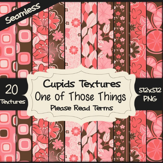 *Cupids Textures * 20 ONE OF THOSE THINGS
