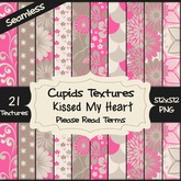 *Cupids Textures * 21 KISSED MY HEART