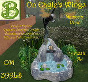On Eagle's Wings Memorial Pond with Funeral Animations, Songs and Hymns, Mesh- 5LI