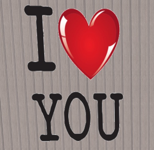 I love you