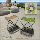 [CIRCA] - "Beach Life" - Folding Stool Set - Palm Leaves