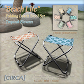 [CIRCA] - "Beach Life" - Folding Stool Set - Tropical Flowers