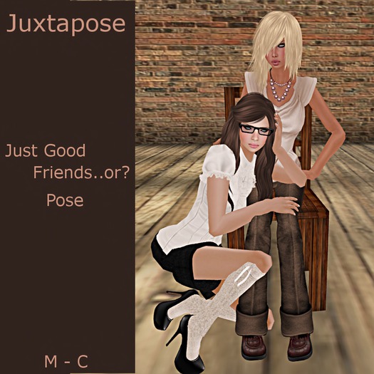 Juxtapose - Just Good Friends or..? 