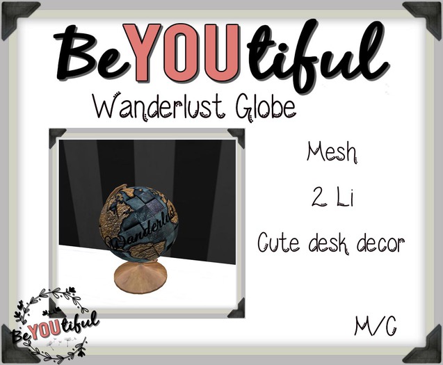 BeYouTiful} Wanderlust Globe