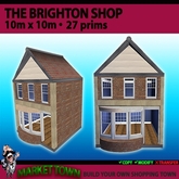 MARKET TOWN - The Brighton Shop