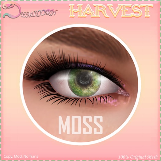 {DEMICORN} Harvest Eyes - Moss
