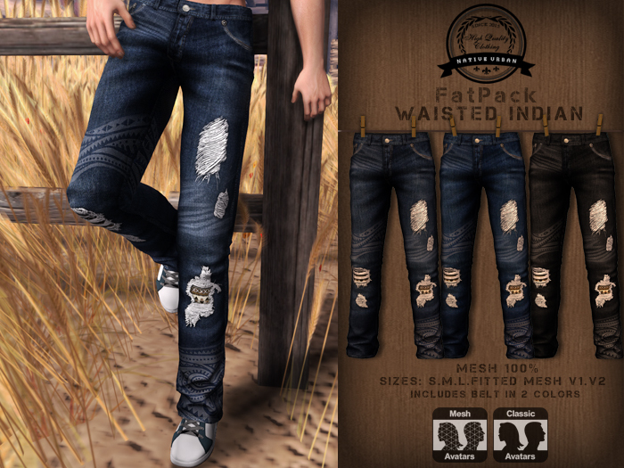 -NU- Waisted Indian FATPACK