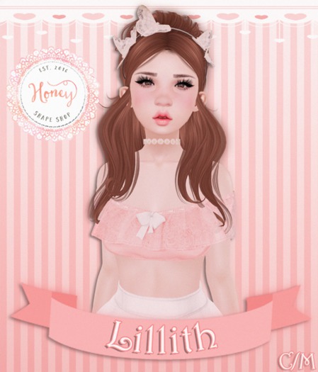 {.Honey.} ~ Lillith Shape ~