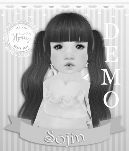 {.Honey.} ~ Sojin Shape ~DEMO.